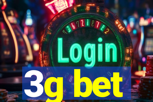 3g bet